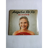 Cd Angela Ro Ro / Selvagem