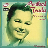 Cd  Anibal Troilo - Ni Mas Ni Menos  Importado - B28
