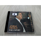 Cd Anibal Troilo For Export 1990 Usado Importado
