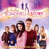Cd Another Cinderella Story - Original Soundtrack -importado
