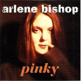 Cd Arlene Bishop - Pinky