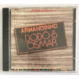 Cd Armandinho, Dodô & Osmar - Estado De Graça 1991 - Lacrado