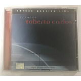 Cd Arthur Moreira Lima Interpreta Roberto Carlos (2000)