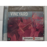 Cd As Melhores Músicas Do Ministério Vineyard Vol3 Lacrado 