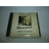 Cd Astor Piazzolla Homenaje Adios Nonino Br 1993