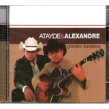 Cd Atayde E Alexandre - Grandes