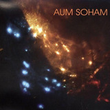 Cd Aum Soham (2009) Cd Ep
