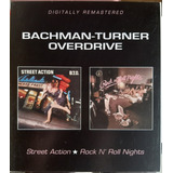 Cd Bachman-turner Overdrive Street Action /