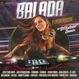 Cd Balada Flash House - By Mister Sam