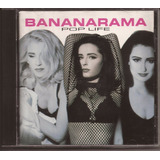 Cd  Bananarama - Pop Life