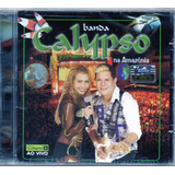 Cd Banda Calypso Ao Vivo Na Amazônia Original  Lacrado