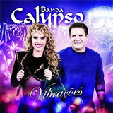 Cd Banda Calypso Vibrações - Original