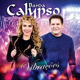 Cd Banda Calypso Vibrações,original,lacrado,frete Grátis