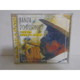 Cd Banda Do Dorinho Tudo Em