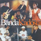 Cd Banda Kadoshi - Somos Livres