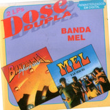 Cd Banda Mel Dose Dupla