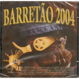Cd Barretão - 2004