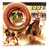 Cd Barretos 2002 - 47 Festa