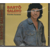 Cd Bartô Galeno - Grandes Sucessos