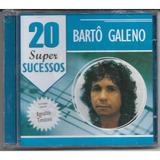 Cd Bartô Galeno 20 Super Sucessos
