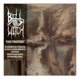 Cd Bell Witch - Four Phantoms