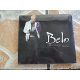 Cd Belo Pra Ver So Sol Brilhar Ao Vivo Lacrado