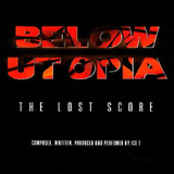 Cd Below Utopia The Lost Score Soundtrack Ice T Usa