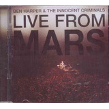 Cd Ben Harper - Live From Mars [2cd Box Set] - Original Lac