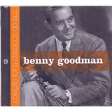 Cd Benny Goodman / Coleção Folha Clássicos Do Jazz 9 [43]