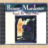 Cd Benny Mardones - Stand By Your Man