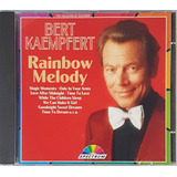 Cd Bert Kaempfert Raymbow Melody Impecável Importado