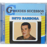 Cd Beto Barbosa Grandes Sucessos Vol.1