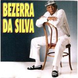 Cd Bezerra Da Silva - Malandro É Malandro E Mané É Mané