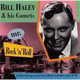Cd Bill Haley - Mr. Rock N Roll - B368