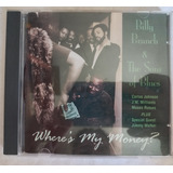 Cd Billy Branch And The Sons Of Blues: Where's My Money?