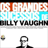 Cd Billy Vaughn - Os Grandes