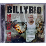Cd Billybio - Feed The Fire