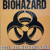 Cd Biohazard - 100% Ass-kicking Live