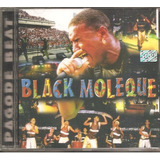 Cd Black Moleque - Pagode Beat (samba Axe Pernambuco) - Novo