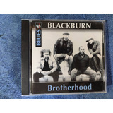 Cd Blackburn Brotherhood Blues Importado