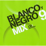 Cd Blanco Y Negro Mix 9