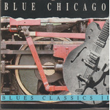 Cd  Blue Chicago - Blues