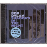 Cd Bob Dylan - Shadows In The Night 