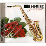 Cd Bob Fleming - Sax In Love 