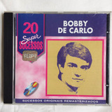 Cd Bobby De Carlo ( 20