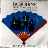 Cd Borodine Anton Quatuours 1,2 Seren