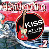 Cd Brilhantina Kiss 102.1 Fm - Vol. 2 