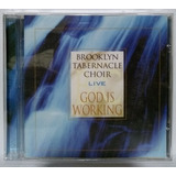 Cd Brooklyn Tabernacle Choir - God Is Working 2000 Novo!!