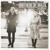 Cd Brothers Of Brazil - On