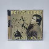 Cd Bryan Ferry - As Time